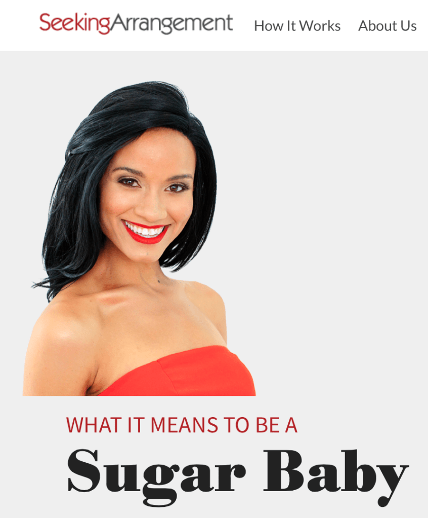 In this frame taken from Seeking Arrangement.com's "About us" page describing Sugar Babies, an extremely attractive-looking young girl is smiling wearing a red dress with a matching red lip. Ultimately showing the ideal sugar baby.